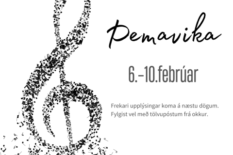 Þemavika í Tónlistarskólanum 6.-10.febrúar